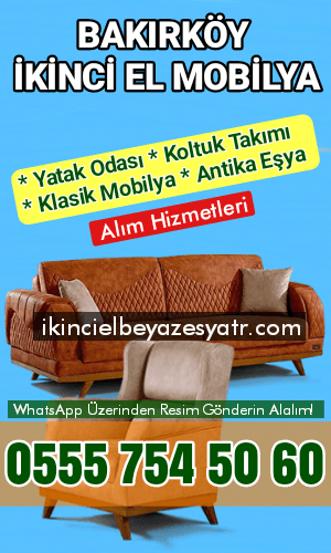 bakirkoy-ikinci-el-mobilya-alim-satim Bakırköy İkinci El Beyaz Eşya Alan Yerler