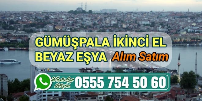 Gümüşpala İkinci El Beyaz Eşya Alan Yerler 3