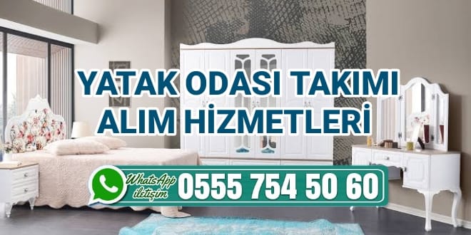 İkinci El Yatak Odası Takımı Alan Yerler 1