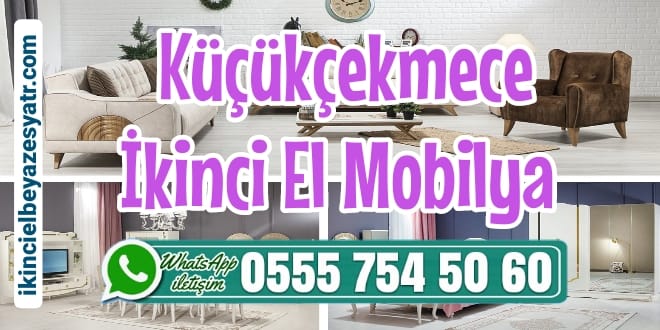 Küçükçekmece İkinci El Mobilya Alanlar 2